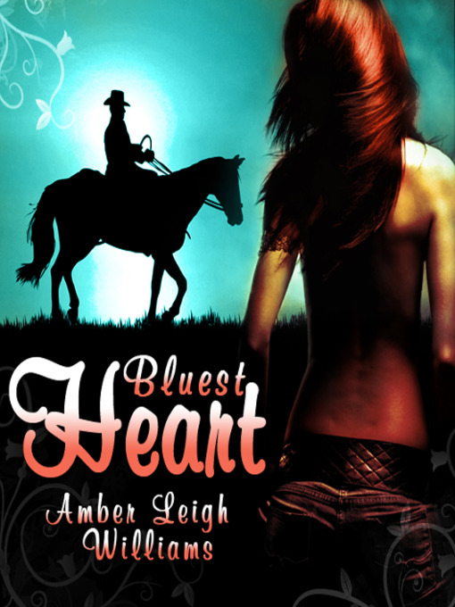 Title details for Bluest Heart by Amber Leigh Williams - Available